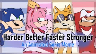 Harder Better Faster Stronger Sonic animated meme by PaleGaleStudios [upl. by Afira651]