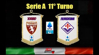 Torino vs Fiorentina  Lega Serie A 11° Turno  Campo3D Statistiche Diretta Live [upl. by Orva]