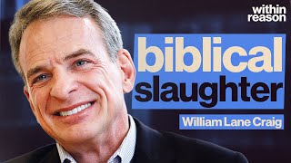 William Lane Craig Defends the Canaanite Slaughter [upl. by Rennane466]