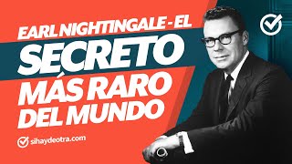 EL SECRETO MÁS RARO DEL MUNDO  Earl Nightingale  Audiolibro [upl. by Retnuh]