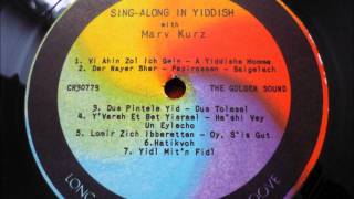 Marv Kurz  Lomir Zich Ibberbetten  Oy Sis Gut Yiddish Medley [upl. by Ulrich]