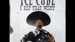 Ice Cube  I Rep That West Explicit Best Quality [upl. by Noseaj]