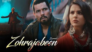 Zohrajabeen B Praak Official Video Randeep Hooda  Priyanka Chahar Choudhary  Jaani  Arvindr [upl. by Brunell]