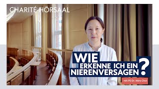 Nierenversagen einfach erklärt – Mit PD Dr Mira Choi im CharitéHörsaal [upl. by Zebapda]