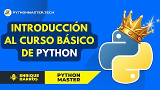 Curso básico de Python  Introducción [upl. by Atirac]