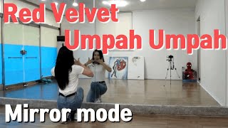 Kpop 레드벨벳RED VELVET음파음파Umpah Umpah 안무 커버댄스 Cover Dance Mirror Mode [upl. by Parry]