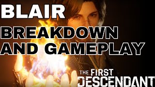 Blair Cooks Breakdown And Gameplay  The First Descendant [upl. by Eciuqram825]