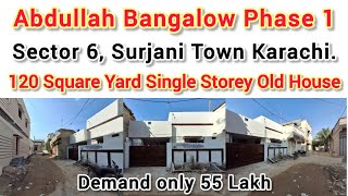 House for Sale  Abdullah Bangalow Phase 1  Surjani Town [upl. by Ardiedak364]