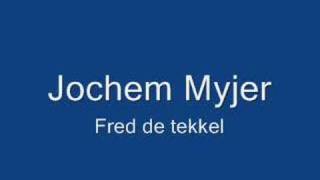 Jochem Myjer  Fred de Tekkel [upl. by Bilek]