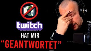 Twitch hat auf meine Beschwerde wegen Demonetarisierung quotgeantwortetquot [upl. by Loutitia]