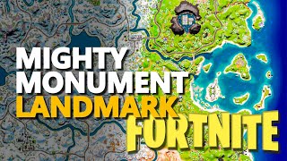 Mighty Monument Fortnite Location [upl. by Atnek]