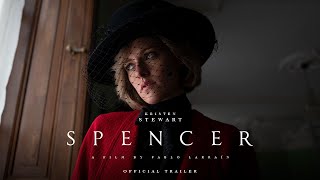 SPENCER  Official Trailer  In Theaters November 5 [upl. by Marlie360]