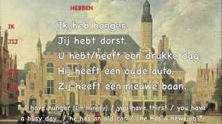 Dutch verbs 46 a to have and to be irregular verbs  with sentences  hebben en zijn [upl. by Dustan]