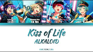 「 ES 」 Kiss of Life ALKALOID  KANROMENG [upl. by Vijnas624]