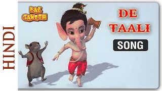 Bal Ganesh 2  De Taali Song  Popular Songs for Children [upl. by Alam]