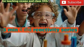 reactivity series of metals for class 10th and teaching exams [upl. by Llesirg]