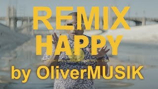 Pharrell Williams  Happy REMIXCOVER by OMUSIK mp3 [upl. by Yednarb]