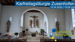 LIVE  Karfreitagsliturgie aus St Josef in Zusenhofen [upl. by Halyhs]