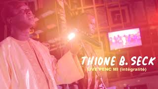 Live Thione Seck 2019 au PencMi [upl. by Aciretahs96]