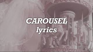 Melanie Martinez Carousel Lyrics [upl. by Ardekan]