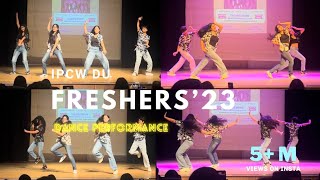 IPCWDU Freshers’23 DanceChaiyya ChhaiyaBedardi RajaBanthanChaliAnkhein KhuliJeene ke hain4 din [upl. by Gideon]