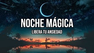 Sueños bajo las Estrellas Relajación y Paz Interior [upl. by Aroved]