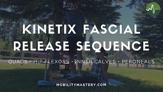 Fascial Release  Kinetix fascia release of quads hip flexors peroneals and calves [upl. by Aramanta]