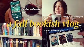 bookish fall vlog ✨ thriller audiobook kindle reads book journaling thrift shopping [upl. by Sivert]