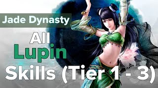 Jade Dynasty  All Lupin Skills Tier 13 [upl. by Assert]