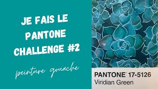 Pantone Challenge 2  Viridian green  je peins des plantes grasses gouache [upl. by Ashling138]