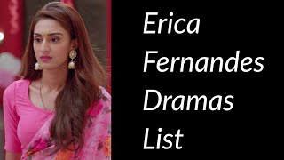 Erica Fernandes Dramas List [upl. by Belford]