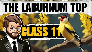 The Laburnum Top Class 11  Full हिन्दी में Explained  the laburnum top [upl. by Frohman825]