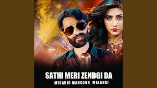 Sathi Meri Zendgi Da [upl. by Groos]