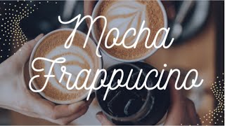 HOW TO MAKE STARBUCK MOCHA FRAPPUCINO  EASY RECIPE [upl. by Sommer]