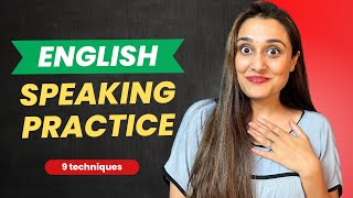 English Speaking Practice Techniques to use when Practising Alone  My favourite 9 ways [upl. by Hnid]