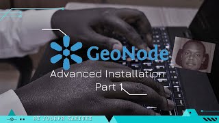 GeoNode Advanced Installation in Ubuntu 2004 Part1 [upl. by Naryb]