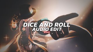 dice and roll  odetari edit audio [upl. by Aimas852]