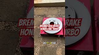 Brembo Disc Brake Honda Civic Turbo Hatchback Sedan FC FK by unoPart ID [upl. by Assilram]