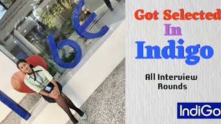 Finally I Got Selected  In Indigo Airlines ✈️ For Ground staff  Interview Experience Video [upl. by Lucy]