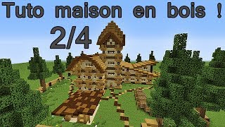 Minecraft Tuto maison entièrement en bois  24 [upl. by Calysta]