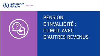 Pension dinvalidité  Calcul de la pension d’invalidité  cumul avec d’autres revenus [upl. by Lletnahs977]