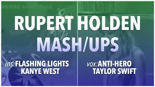 Mashup  AntiHero amp Flashing Lights Taylor Swift Kanye West  Rupert Holden [upl. by Doyle]