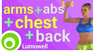 Arms Abs Chest and Back Upper Body Workout [upl. by Agnizn]