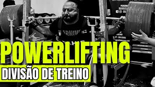 As Divisões de Treino Para EXPLODIR Seus Ganhos no POWERLIFTING [upl. by Lorita]