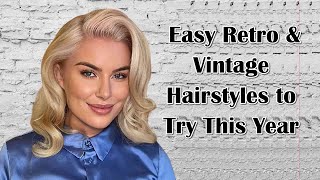 29 Easy Retro amp Vintage Hairstyles to Try This Year [upl. by Dohsar830]