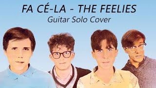 Fa CéLa Guitar Solo Cover [upl. by Ilzel]