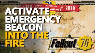 Activate the emergency beacon Fallout 76 [upl. by Saxon]