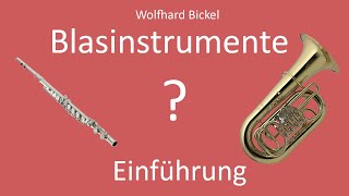 Instrumentenkunde Folge 1 Blasinstrumente Einführung [upl. by Sinegold87]