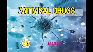 ANTIVIRAL DRUGS MCQS  PHARMACOLOGY  GPAT2020  NIPER  PHARMACIST DRUG INSPECTOR [upl. by Liponis978]