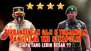 PERBANDINGAN GAJI DAN TUNJANGAN PANGLIMA TNI DAN KAPOLRI [upl. by Eulaliah691]